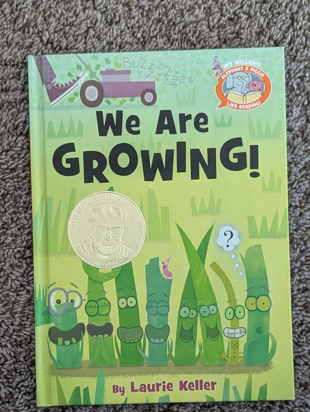 ​"We Are Growing!" by Laurie Keller (Hardcover / Mo Willems' "Like Reading!"